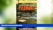 Buy NOW  Field Guide to the Piedmont: The Natural Habitats of America s Most Lived-in Region, From