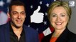 Salman Khan Supports Hillary Clinton For US Presidential Elections 2016