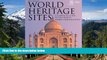 Ebook Best Deals  World Heritage Sites: A Complete Guide to 936 UNESCO World Heritage Sites  Most
