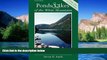 Must Have  Ponds and Lakes of the White Mountains: A Four-Season Guide for Hikers and Anglers