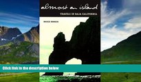 Best Buy Deals  Almost an Island: Travels in Baja California  Full Ebooks Best Seller