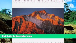 Ebook deals  Luminous Mountains: The Sierra Nevada of California  Most Wanted