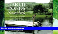 Best Buy Deals  Earth Ponds Sourcebook: The Pond Owner s Manual and Resource Guide  Full Ebooks