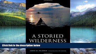 Best Buy Deals  A Storied Wilderness: Rewilding the Apostle Islands (Weyerhaeuser Environmental