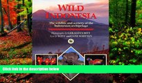Big Deals  Wild Indonesia: The Wildlife and Scenery of the Indonesian Archipelago  Best Buy Ever