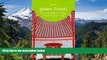 Ebook deals  Green Travel: The World s Best Eco-Lodges   Earth-Friendly Hotels (Special-Interest