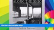 Ebook deals  Along the Ohio (Creating the North American Landscape)  Full Ebook