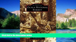 Must Have  Ocala National Forest (Images of America) (Arcadia Publishing)  Buy Now