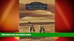 Deals in Books  Great Sand Dunes National Park (Images of America)  Premium Ebooks Online Ebooks