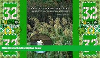 Deals in Books  The Louisiana Coast: Guide to an American Wetland (Gulf Coast Books, sponsored by