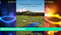 Deals in Books  Sometimes Creek: A Wyoming Memoir  Premium Ebooks Best Seller in USA