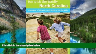 Ebook deals  Fun with the Family North Carolina: Hundreds Of Ideas For Day Trips With The Kids