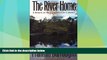 Big Sales  The River Home: A Return to the Carolina Low Country  Premium Ebooks Best Seller in USA