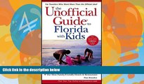 Best Buy Deals  The Unofficial Guide to Florida with Kids (Unofficial Guides)  Best Seller Books