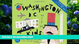 Best Buy Deals  Fodor s Around Washington, D.C. with Kids (Travel Guide)  Best Seller Books Best