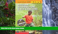 Best Deals Ebook  Best Hikes With Kids: Western Washington   the Cascades  Best Buy Ever