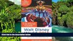 Ebook deals  The Unofficial Guide to Walt Disney World 2014  Most Wanted