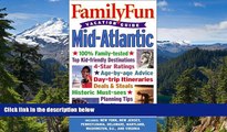 Ebook deals  Family Fun Vacation Guide: Mid-Atlantic (Familyfun Vacation Guides)  Buy Now