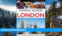 Big Deals  Family Guide London (DK Eyewitness Travel Family Guides)  Most Wanted