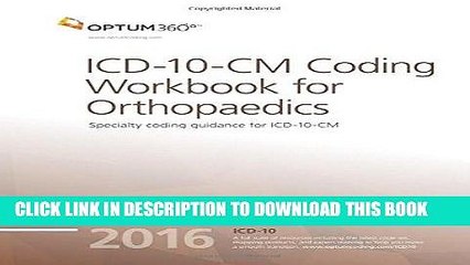 [PDF] ICD-10-CM Coding Workbook for Orthopaedics 2016 Full Collection