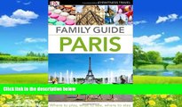 Best Buy Deals  Family Guide Paris (Eyewitness Travel Family Guide)  Best Seller Books Best Seller