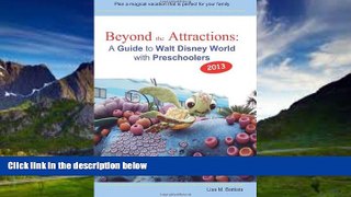 Best Buy Deals  Beyond the Attractions: A Guide to Walt Disney World with Preschoolers (2013)