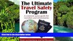 Ebook Best Deals  The Ultimate Travel Safety Program: A common sense guide for travelers and