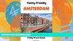 Best Buy Deals  Family Friendly Amsterdam: A City Travel Guide  Best Seller Books Most Wanted
