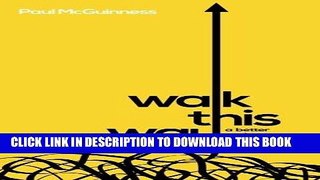 [PDF] Walk This Way: a better path to global engagement Full Online