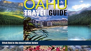 Best Buy Deals  Oahu Travel Guide: Experience Only the Best Places to Stay, Eat, Drink, Hike,