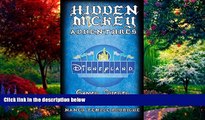 Best Buy Deals  Hidden Mickey Adventures in Disneyland (Hidden Mickey Quests Book 1)  Full Ebooks