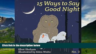 Best Buy PDF  15 Ways to say Good Night - Volume 3  (Picture Book, Phrase Book, Bedtime Picture