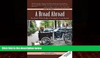 Best Buy Deals  A Broad Abroad: The Expat Wife s Guide to Successful Living Abroad  Best Seller