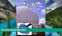 Ebook Best Deals  Epcot: A Planet Explorers Travel Guide for Kids  Buy Now