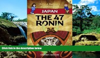 Ebook deals  Japan - The 47 Ronin (Bella and Burton s MisAdventures Book 2)  Most Wanted
