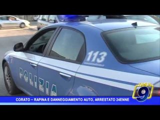 Corato |  Rapina e danneggiamento, arrestato 24enne
