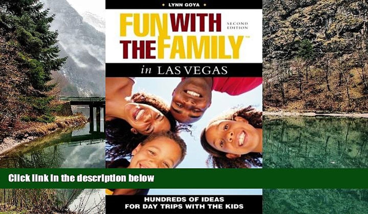 Best Deals Ebook  Fun with the Family in Las Vegas, 2nd: Hundreds of Ideas for Day Trips with the