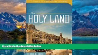 Best Buy Deals  The Holy Land (Illustrated Bible Handbook Series)  Best Seller Books Best Seller