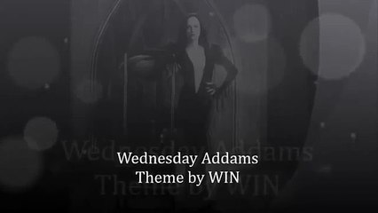 Wednesday Addams Theme