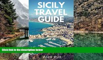 Big Deals  Sicily Travel Guide: Traveling, activities, sightseeing, food and wine  Best Buy Ever