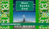 Deals in Books  Man Seeks God: My Flirtations with the Divine (Thorndike Press Large Print