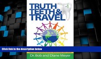 Deals in Books  Truth, Teeth, and Travel, Vol. 1  Premium Ebooks Online Ebooks