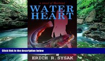 Best Buy Deals  Water Heart  Full Ebooks Most Wanted