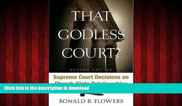 Read book That Godless Court?, Second Edition: Supreme Court Decisions On Church-State
