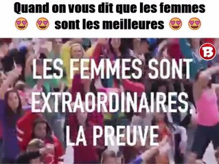 Quand on vous dit que les femmes sont les meilleures