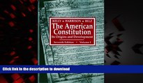 Best books  The American Constitution: Its Origins and Development (Seventh Edition)  (Vol. 1)