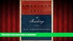 Buy books  American Epic: Reading the U.S. Constitution online for ipad