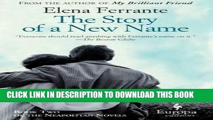 [PDF] The Story of a New Name: Neapolitan Novels, Book Two Full Online