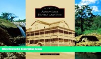 Must Have  Adirondack Hotels and Inns (Images of America: New York)  Full Ebook