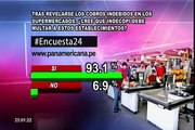 Encuesta 24 93.1% cree que Indecopi debe multar a supermercados por cobros indebidos in Lima, Peru